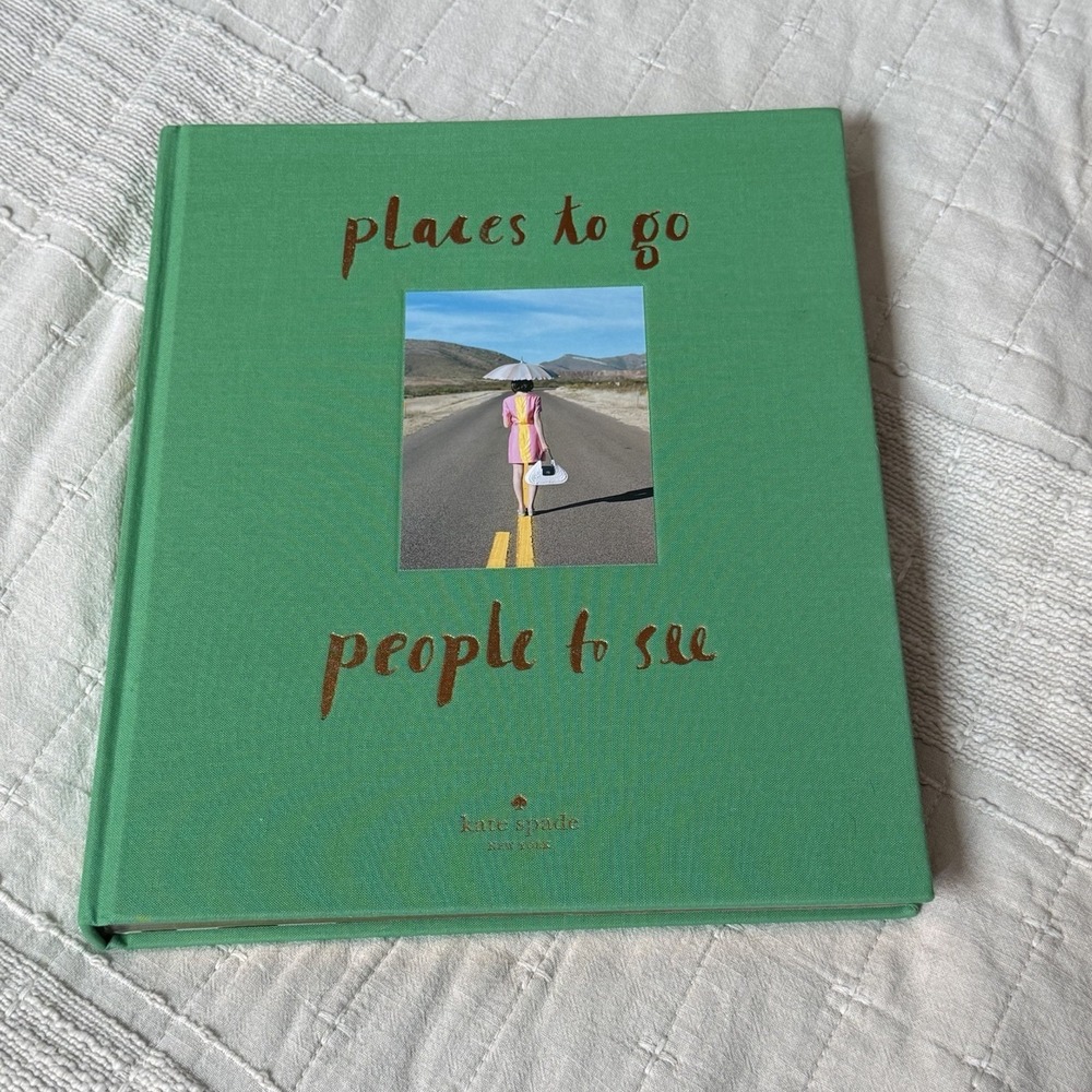 kate spade new york: places to go, people to see - Hardcover - VERY GOOD